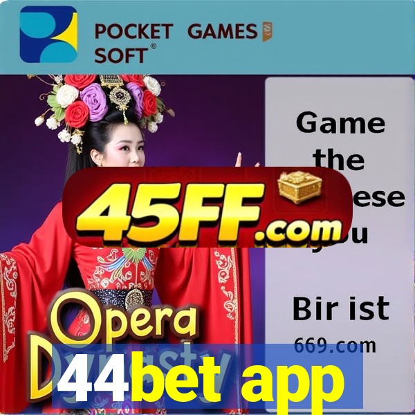 44bet app